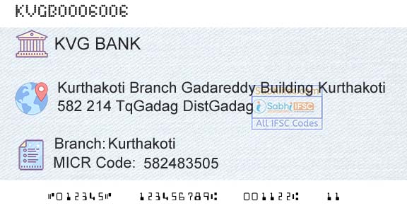 Karnataka Vikas Grameena Bank KurthakotiBranch 