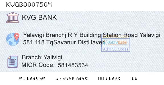 Karnataka Vikas Grameena Bank YalivigiBranch 