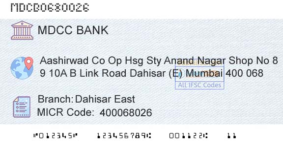 The Mumbai District Central Cooperative Bank Limited Dahisar EastBranch 