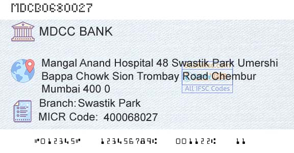 The Mumbai District Central Cooperative Bank Limited Swastik ParkBranch 