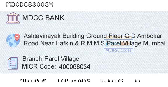 The Mumbai District Central Cooperative Bank Limited Parel VillageBranch 