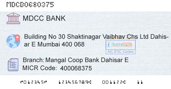 The Mumbai District Central Cooperative Bank Limited Mangal Coop Bank Dahisar EBranch 