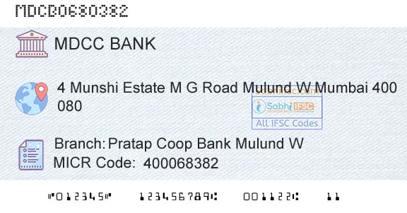 The Mumbai District Central Cooperative Bank Limited Pratap Coop Bank Mulund WBranch 