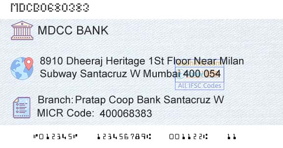 The Mumbai District Central Cooperative Bank Limited Pratap Coop Bank Santacruz WBranch 