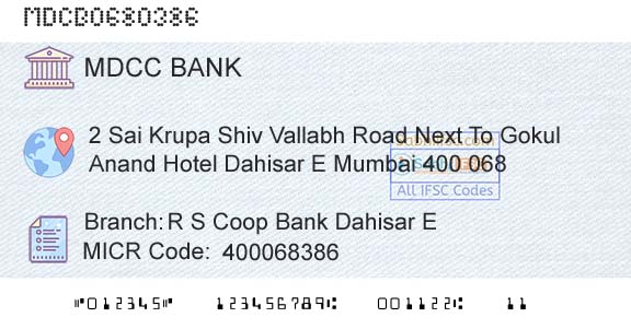 The Mumbai District Central Cooperative Bank Limited R S Coop Bank Dahisar EBranch 