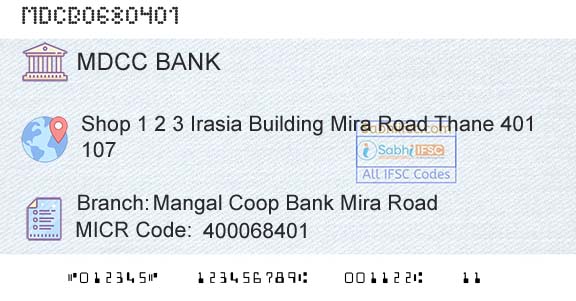 The Mumbai District Central Cooperative Bank Limited Mangal Coop Bank Mira RoadBranch 