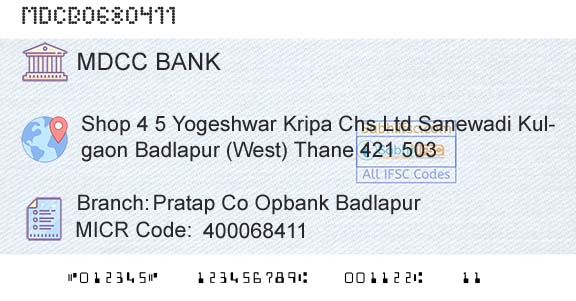 The Mumbai District Central Cooperative Bank Limited Pratap Co Opbank BadlapurBranch 