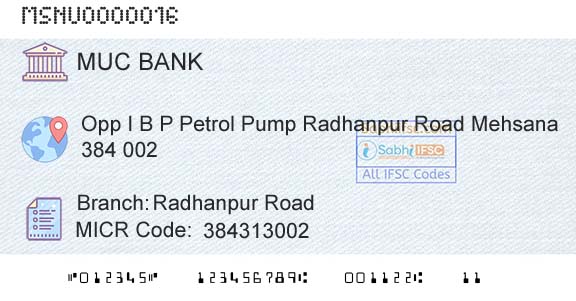 The Mehsana Urban Cooperative Bank Radhanpur RoadBranch 