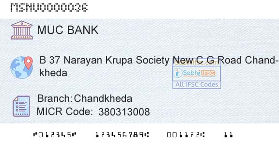 The Mehsana Urban Cooperative Bank ChandkhedaBranch 