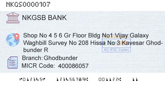 Nkgsb Cooperative Bank Limited GhodbunderBranch 