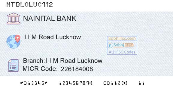 The Nainital Bank Limited I I M Road LucknowBranch 