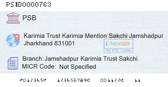 Punjab And Sind Bank Jamshadpur Karimia Trust SakchiBranch 