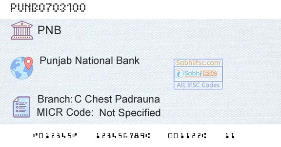 Punjab National Bank C Chest PadraunaBranch 