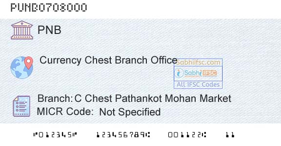 Punjab National Bank C Chest Pathankot Mohan MarketBranch 