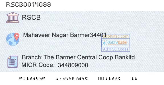 The Rajasthan State Cooperative Bank Limited The Barmer Central Coop BankltdBranch 