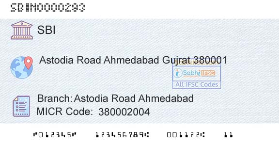 State Bank Of India Astodia Road AhmedabadBranch 