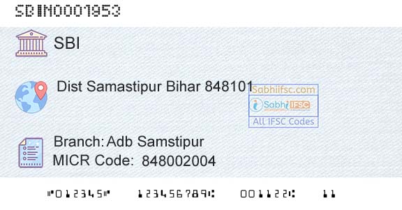 State Bank Of India Adb SamstipurBranch 