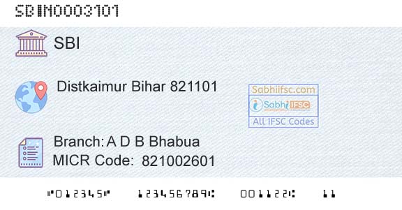 State Bank Of India A D B BhabuaBranch 