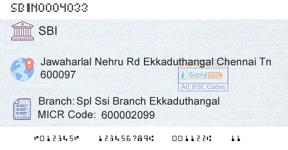 State Bank Of India Spl Ssi Branch EkkaduthangalBranch 