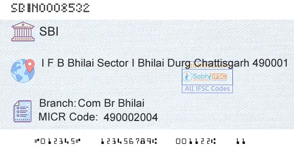 State Bank Of India Com Br BhilaiBranch 