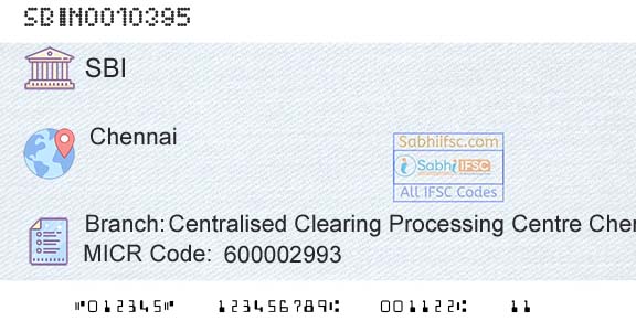 State Bank Of India Centralised Clearing Processing Centre ChennaiBranch 