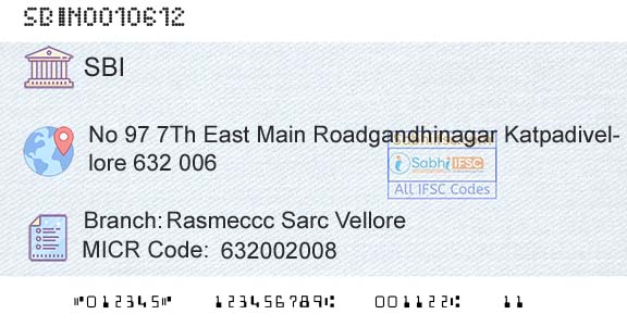 State Bank Of India Rasmeccc Sarc VelloreBranch 
