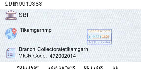 State Bank Of India CollectoratetikamgarhBranch 