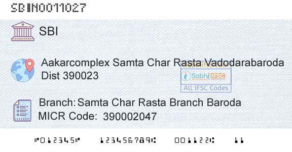 State Bank Of India Samta Char Rasta Branch Baroda Branch 