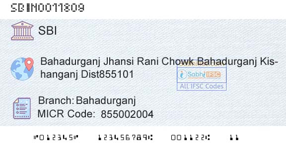 State Bank Of India BahadurganjBranch 