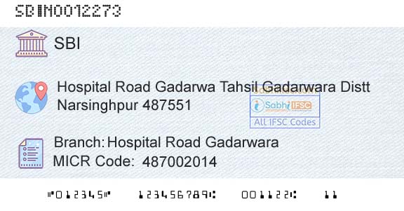 State Bank Of India Hospital Road GadarwaraBranch 