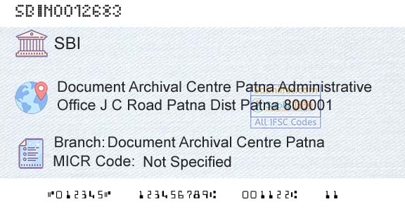 State Bank Of India Document Archival Centre PatnaBranch 
