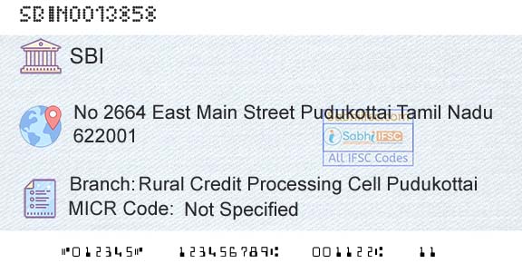 State Bank Of India Rural Credit Processing Cell PudukottaiBranch 