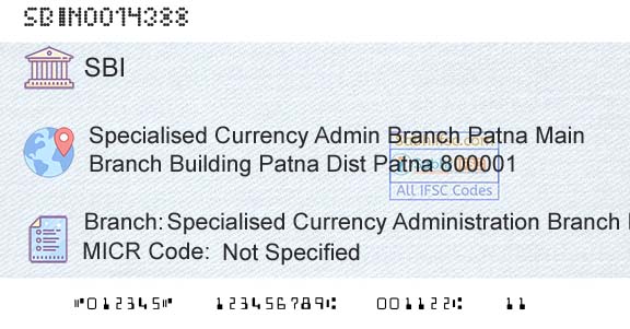 State Bank Of India Specialised Currency Administration Branch PatnaBranch 