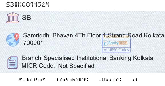 State Bank Of India Specialised Institutional Banking KolkataBranch 