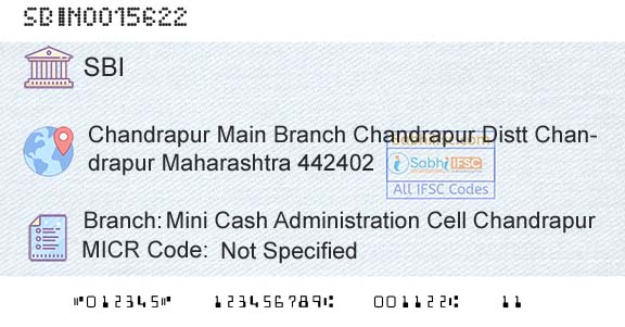 State Bank Of India Mini Cash Administration Cell ChandrapurBranch 