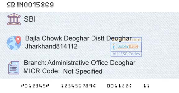 State Bank Of India Administrative Office DeogharBranch 
