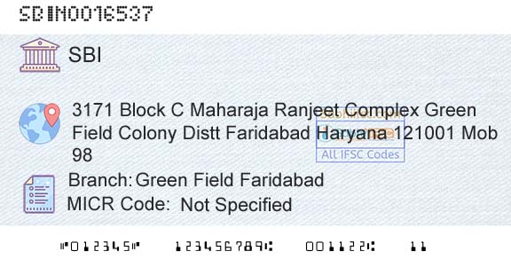 State Bank Of India Green Field FaridabadBranch 