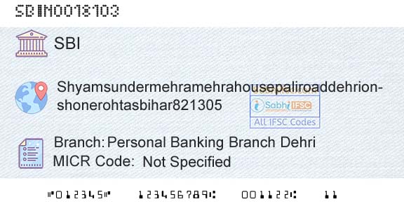 State Bank Of India Personal Banking Branch Dehri Branch 