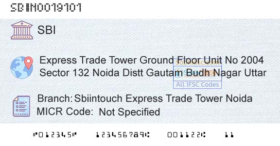 State Bank Of India Sbiintouch Express Trade Tower NoidaBranch 