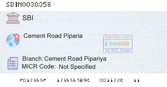 State Bank Of India Cement Road PipariyaBranch 