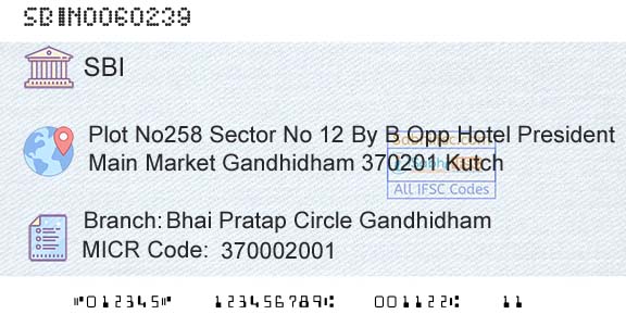 State Bank Of India Bhai Pratap Circle GandhidhamBranch 