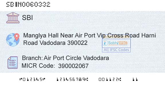 State Bank Of India Air Port Circle VadodaraBranch 
