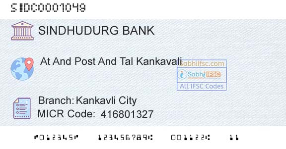 The Sindhudurg District Central Coop Bank Ltd Kankavli CityBranch 