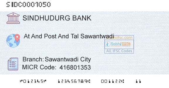 The Sindhudurg District Central Coop Bank Ltd Sawantwadi CityBranch 
