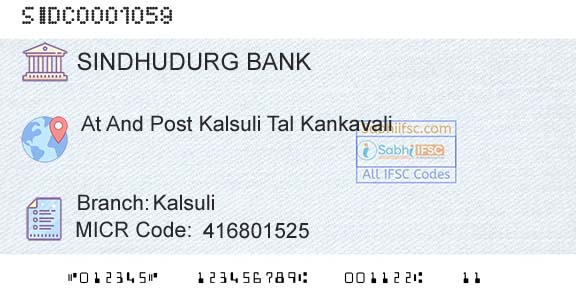The Sindhudurg District Central Coop Bank Ltd KalsuliBranch 