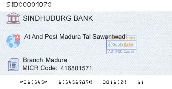 The Sindhudurg District Central Coop Bank Ltd MaduraBranch 