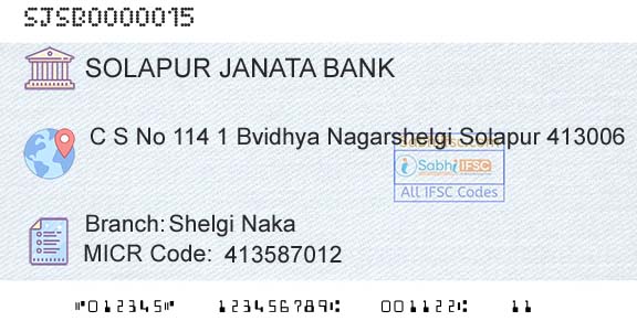 Solapur Janata Sahakari Bank Limited Shelgi NakaBranch 