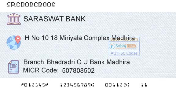Saraswat Cooperative Bank Limited Bhadradri C U Bank MadhiraBranch 