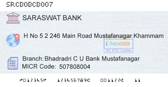 Saraswat Cooperative Bank Limited Bhadradri C U Bank MustafanagarBranch 