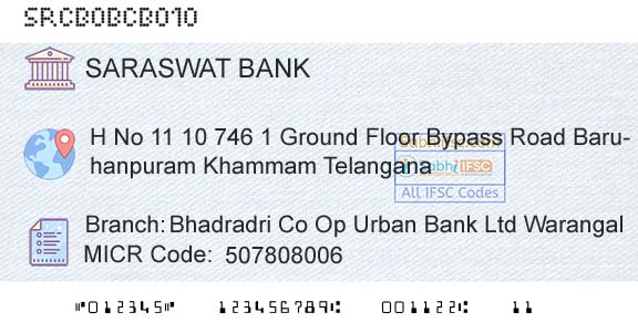 Saraswat Cooperative Bank Limited Bhadradri Co Op Urban Bank Ltd WarangalBranch 